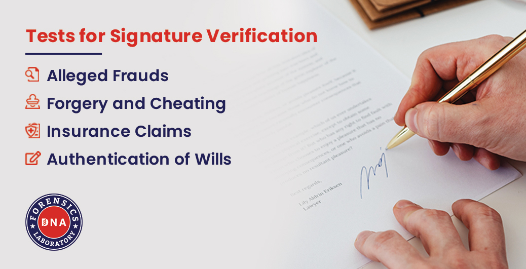 Signature Verification Forensics Test – DNA Forensic Laboratory